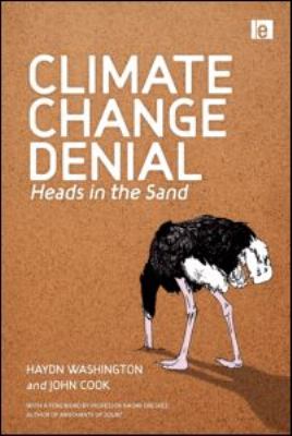 Climate Change Denial : Heads in the Sand