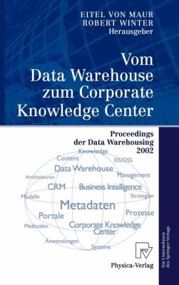 Vom Data Warehouse Zum Corporate Knowledge Center : Proceedings der Data Warehousing 2002