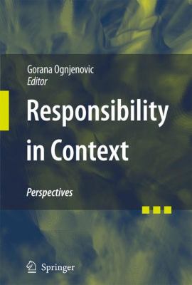 Responsibility in Context : Perspectives