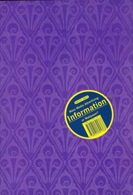 Mass Media Advertising : Information or Wallpaper?