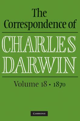 The Correspondence of Charles Darwin 1870
