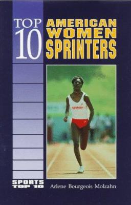 Top 10 American Women Sprinters