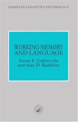 Working Memory and Language