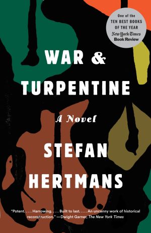 War and Turpentine : A Novel