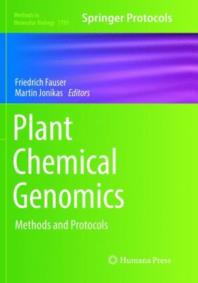 Plant Chemical Genomics : Methods and Protocols