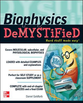 Biophysics DeMYSTiFied