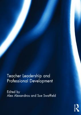 Teacher Leadership and Professional Development