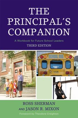 The Principal's Companion : A Workbook for Future School Leaders