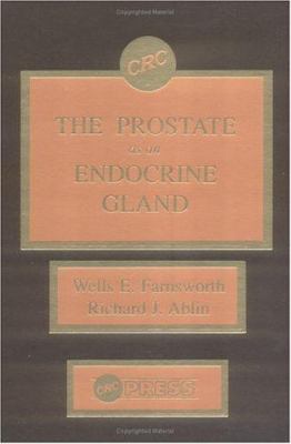 The Prostate As an Endocrine Gland