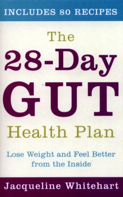 The 28-Day Gut Health Plan
