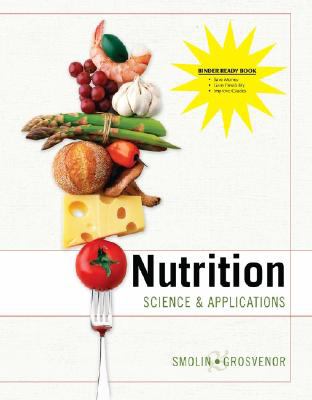 Nutrition, Binder Ready Version : Science and Applications