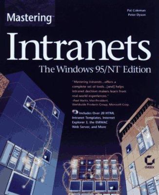 Mastering Intranets - The Windows 95/NT Edition