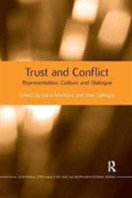 Trust and Conflict : Representation, Culture and Dialogue