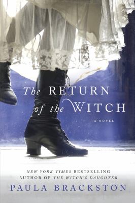The Return of the Witch : A Novel