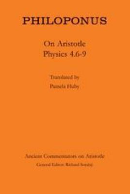 Philoponus: on Aristotle Physics 4. 6-9