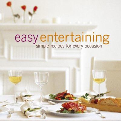 Easy Entertaining