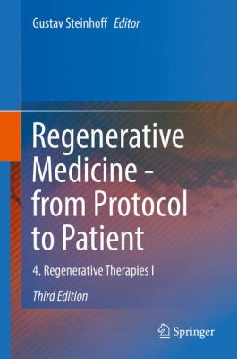 Regenerative Medicine - from Protocol to Patient : Regenerative Therapies I