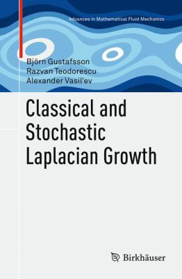 Classical and Stochastic Laplacian Growth