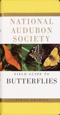 National Audubon Society Field Guide to Butterflies : North America