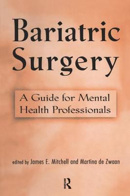 Bariatric Surgery : A Guide for Mental Health Professionals