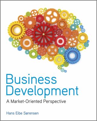 Business Development : A Market-Oriented Perspective
