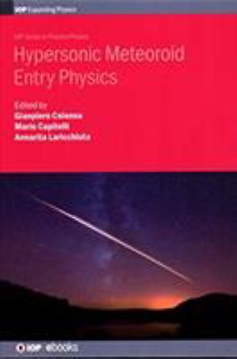 Hypersonic Meteoroid Entry Physics