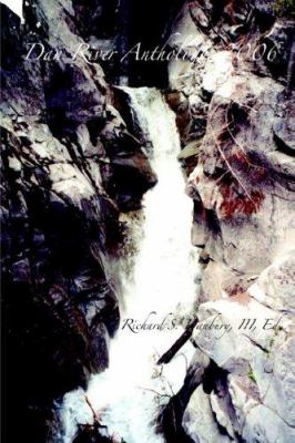 Dan River Anthology 2006