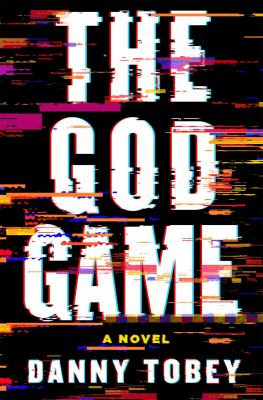 The God Game : A Novel