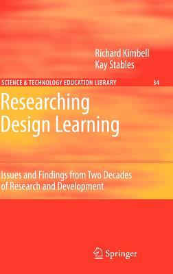 Researching Design Learning : Issues and Findings from Two Decades of Research and Development