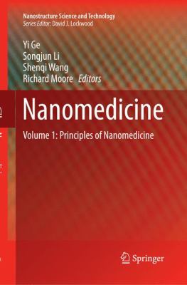 Nanomedicine : Principles and Perspectives