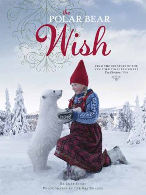 The Polar Bear Wish (a Wish Book)