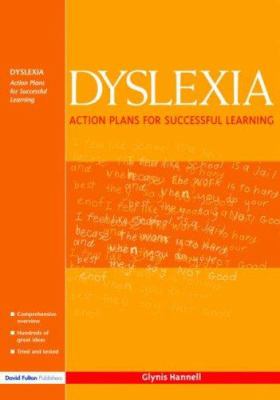 Dyslexia : Action Plans for Successful Learning
