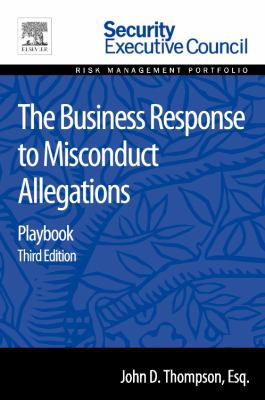 The Business Response to Misconduct Allegations : Playbook