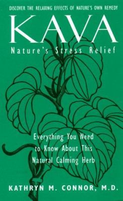 Kava : Nature's Stress Relief