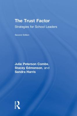 The Trust Factor : Strategies for School Leaders
