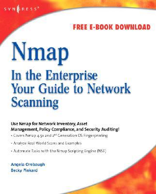 Nmap in the Enterprise : Your Guide to Network Scanning
