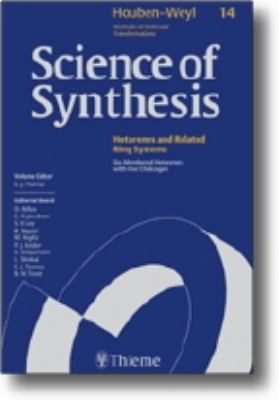 Science of Synthesis Vol. 14 : Molecular Transformations
