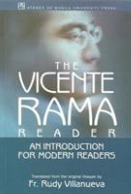 The Vicente Rama Reader : An Introduction for Modern Readers