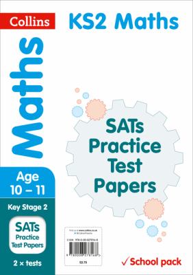 KS2 Maths SATs Practice Test Papers (School Pack): 2018 Tests Shrink-Wrapped School Pack (Collins KS2 SATs Practice)
