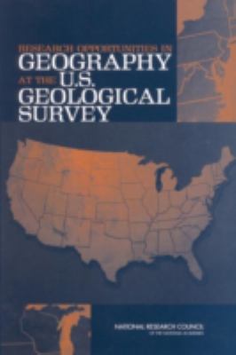 Research Opportunities in Geography at the U. S. Geological Survey