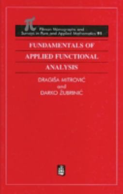 Fundamentals of Applied Functional Analysis