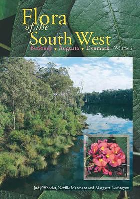 Flora of the South West : Bunbury, Augusta, Denmark