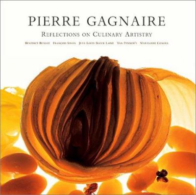 Pierre Gagnaire : Reflections on Culinary Artistry