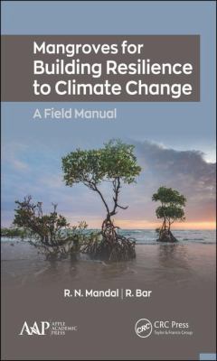 Mangroves for Building Resilience to Climate Change