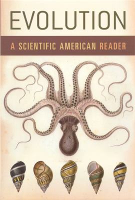 Evolution : A Scientific American Reader