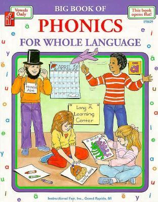 Big Book of Phonics for Whole Language : Vowels Only