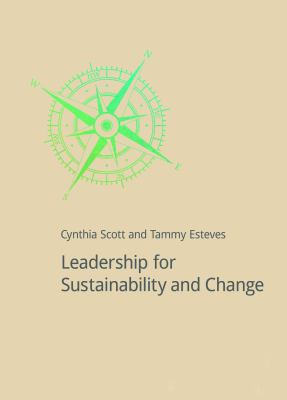 Leadership for Sustainability and Change