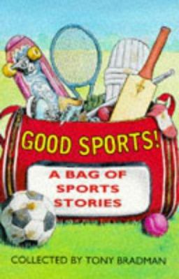 Good Sports : Bag of Sports Stories