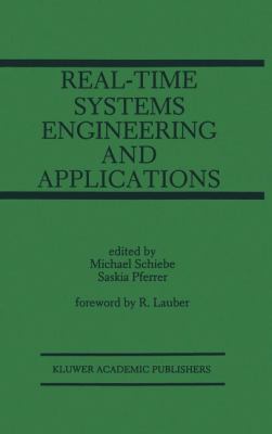 Real-Time Systems Engineering and Applications