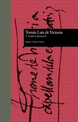 Toms Luis de Victoria : A Guide to Research
